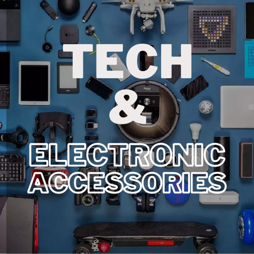 Tech & Electronic Accessories